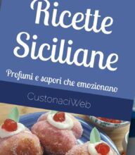 Copertina del libro Ricette Siciliane: profumi e sapori che emozionano